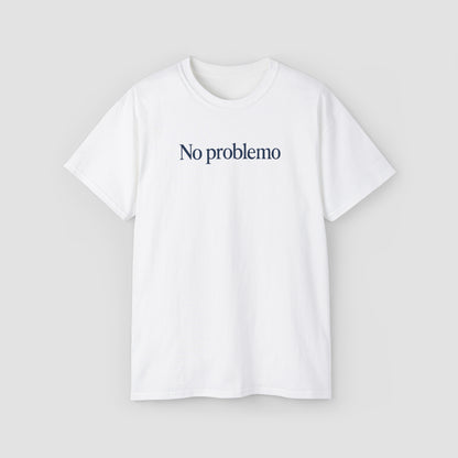 No Problemo